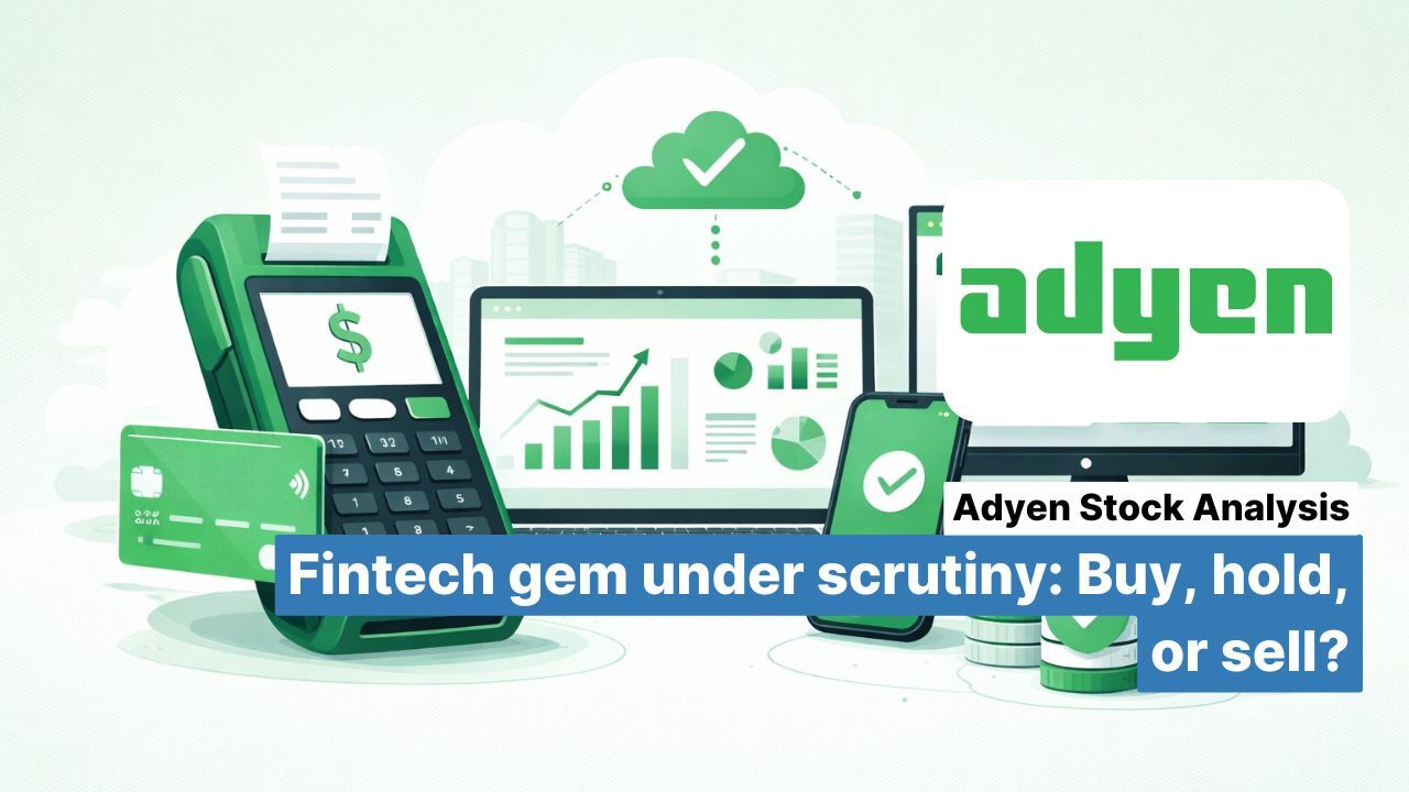 Adyen stock analysis: Fintech gem under scrutiny: Buy, hold, or sell?
