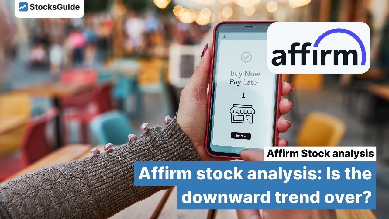 Affirm stock analysis: Is the downward trend over?