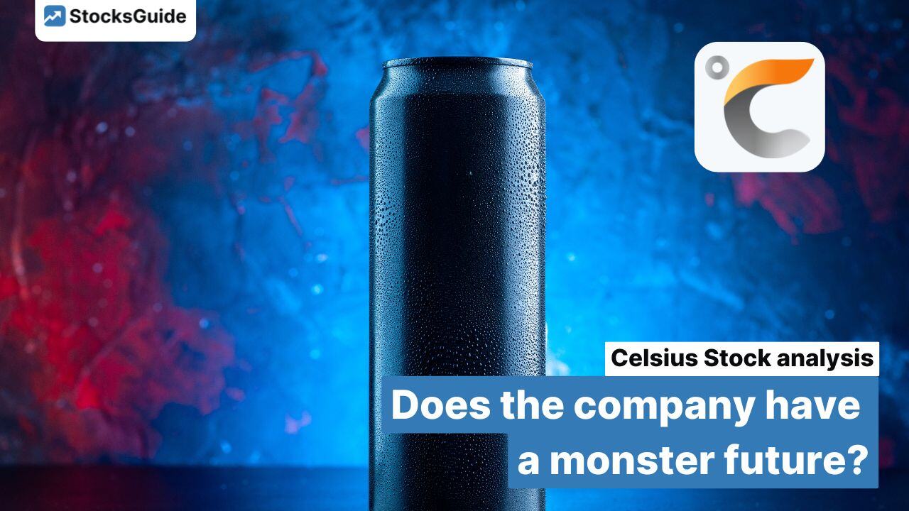 Celsius Holdings share analysis: Does the company have a monster future?