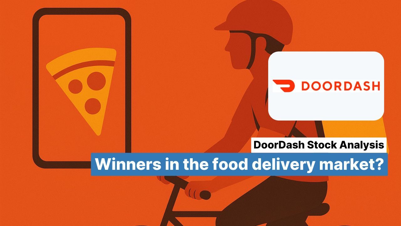 DoorDash stock analysis: Winner in the food delivery market?