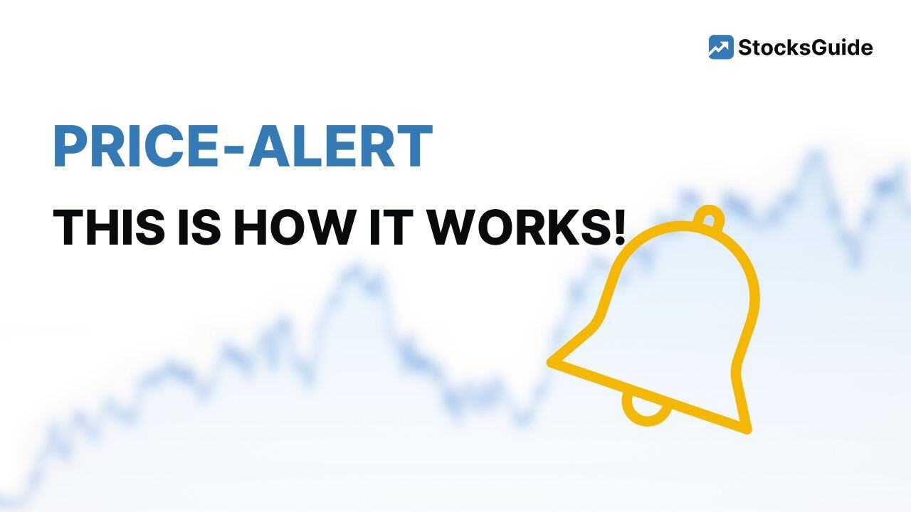 With alerts, you will never miss the time to buy or sell shares again