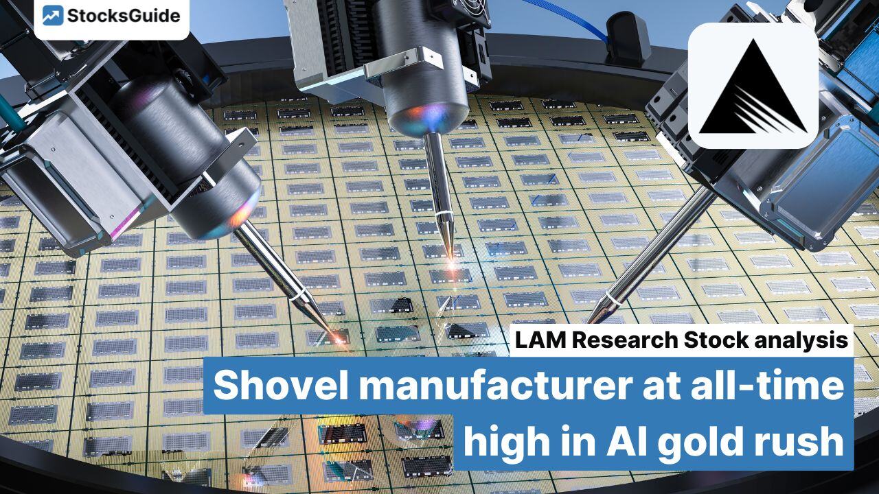 LAM Research share analysis: Shovel manufacturer at all-time high in AI gold rush