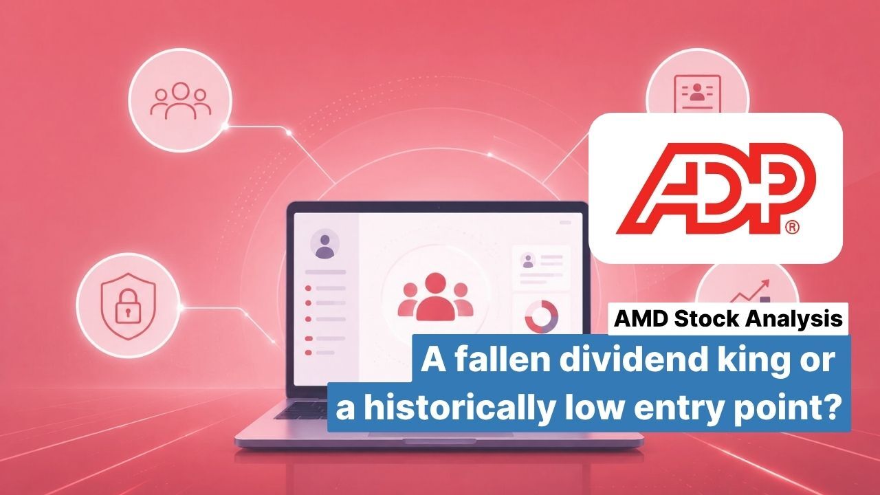 Automatic Data Processing Stock Analysis: Fallen Dividend King or Historically Low Entry Point?