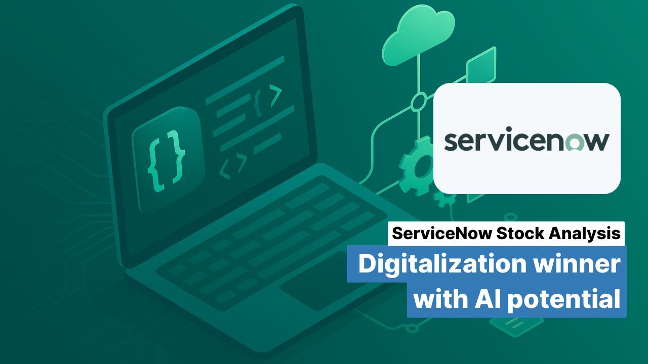 ServiceNow stock analysis: Digitalization winner with AI potential