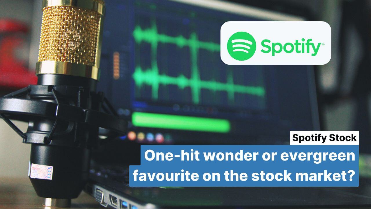 Spotify stock analysis: One-hit wonder or evergreen favourite on the stock market?