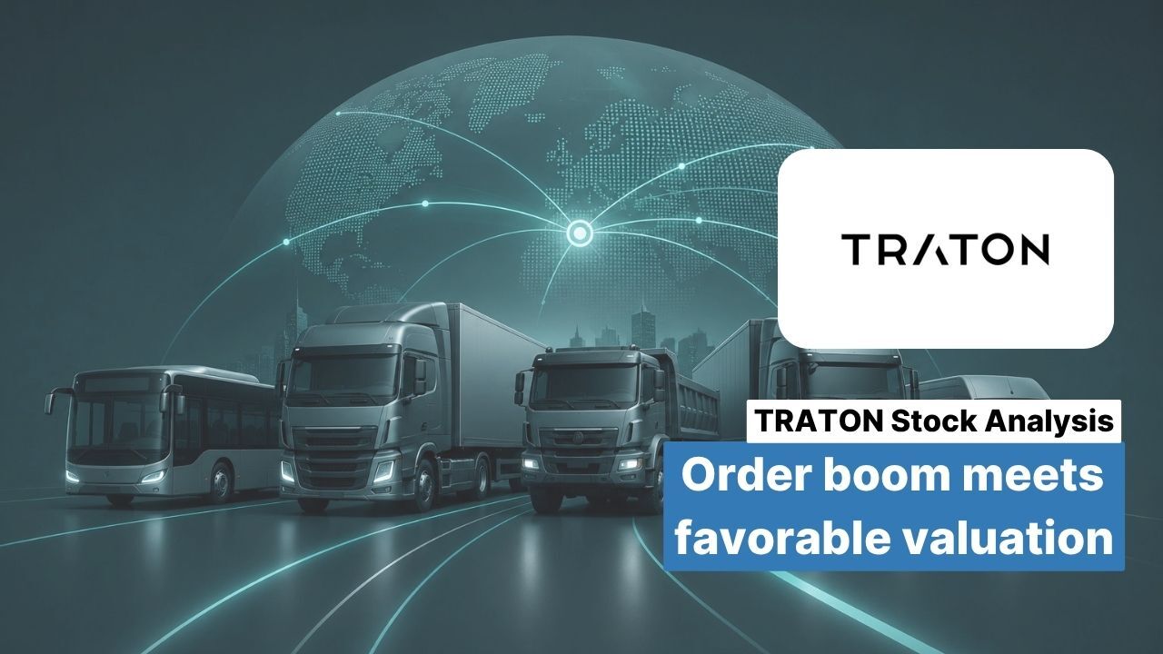 TRATON Stock Analysis: Order Boom Meets Attractive Valuation